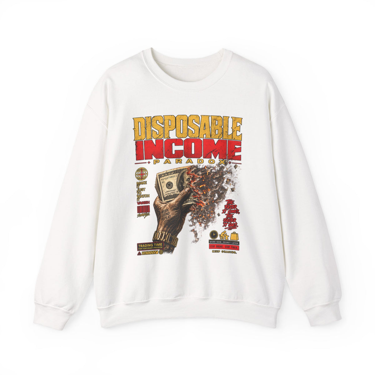 Disposable Income Crewneck Sweatshirt